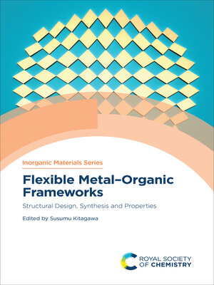 cover image of Flexible Metal–Organic Frameworks